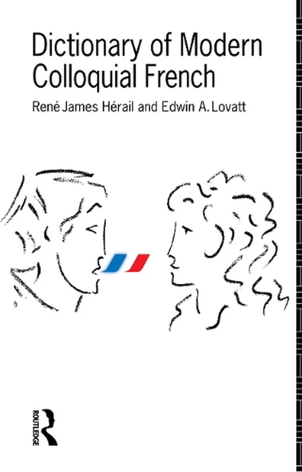 Dictionary of Modern Colloquial French by Edwin A. Lovatt (English) Paperback Bo - Image 1 of 1