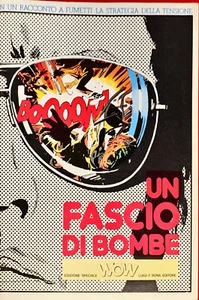 UN FASCIO DI BOMBE - CASTELLI, GOMBOLI, MANARA - BONA 1978 - Foto 1 di 1