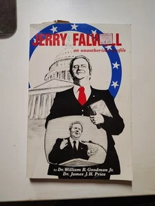 Jerry Falwell: An Unauthorized Profile [Paperback] [Jan 01, 1981] Goodman,... - Foto 1 di 7