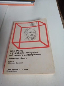 John Dewey And The Problem Pedagogic IN Pensiero Contemporary 1981 G.D 'Anna - Picture 1 of 2