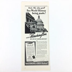 1940 B&O Railroad Anuncio impreso Baltimore Ohio Tren Washington DC Defensa Capitol - Imagen 1 de 3