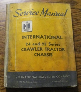 IH International TD-24 & TD-25 Crawler Tractor Chassis Service Manual IHC 1963 - Picture 1 of 21