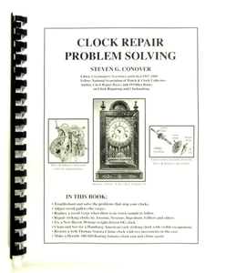 Clock Repair Problem Solving ; By Steven G. Conover A must read l!! MT001B - Picture 1 of 1