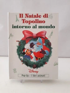 Libro Pop-Up IL NATALE DI TOPOLINO INTORNO AL MONDO Libri animati Disney 1994 ND - Foto 1 di 5