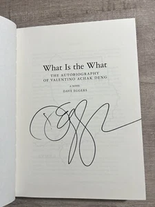2006 WHAT IS THE WHAT The Autobiography of Valentino Achak Deng SIGNED Book - Picture 1 of 7