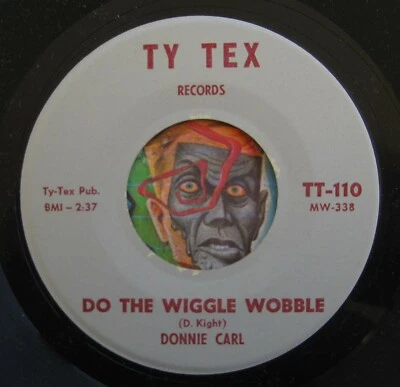 HEAR Donnie Carl 45 Do The Wiggle/Love And Learn TY TEX R&B soul mod M- - Image 1 of 2