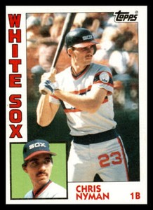 1984 Topps Chris Nyman #382 Chicago White Sox