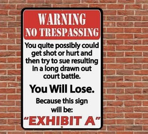 Warning No Trespassing Sign Metal Aluminum 8"x12" Funny - Picture 1 of 1
