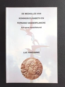 NUMISMATIEK: Medailles Fernand Vanderplancke - een eeuw medaillekunst (2003) - Imagen 1 de 5