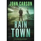 Rain Town Di Frank Miller   Paperback New Carson John 01 09 2017