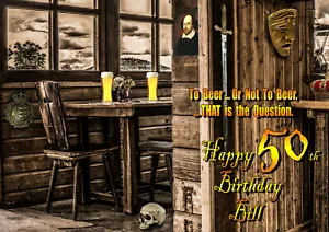 PUB TAVERN Hamlet beer stag hen night PERSONALISED Happy Birthday Greet Card - Picture 1 of 8
