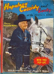 Hoppalong Cassidy and Lucky: at the "Double X" Ranch - Picture 1 of 1
