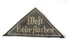 Original WW 2 GermanTriangle Sleeve Patch - West - Köln - Achen - rare