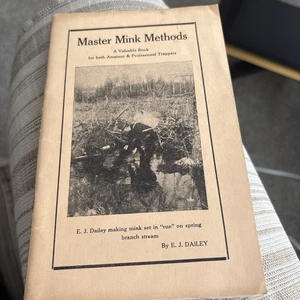 Master Mink Methods by E. J. Dailey 1st Edition - Picture 1 of 5