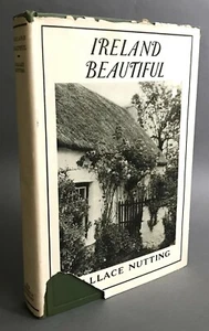 First Edition Wallace Nutting Ireland Beautiful Old America Company 1925 - Picture 1 of 12