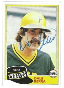 Autographed 1981 TOPPS #147 DALE BERRA Pittsburgh Pirates card w/ COA - Picture 1 of 1