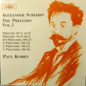 Scriabin: The Preludes Vol 1 / Paul Komen CD LIKENEW - Picture 1 of 1