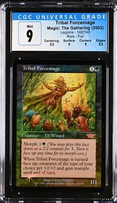 TRIBAL FORCEMAGE Legions Foil Rare CGC 9 Q++ MTG [Nostalgium] - Image 1 of 2