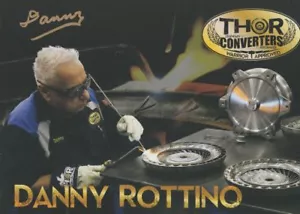 2018 DANNY ROTTINO signed Thor Converters PRI Show Promo Card - Picture 1 of 1