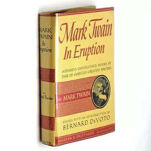 Mark Twin in Eruption: Unpublished Pages about Men and Events 1940 First Edition - Imagen 1 de 5