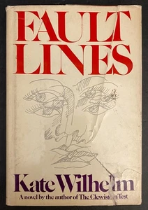 Fault Lines by Kate Wilhelm (1977, Hardcover, Dust Jacket) 1st Edition - Bild 1 von 13