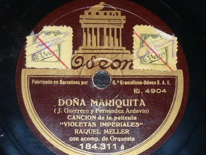 SPANISH 78 rpm RECORD Gramofono RAQUEL MELLER Violetas Imperiales FILM Couplet - Picture 1 of 1