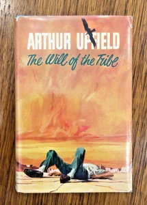 ARTHUR UPFIELD (1962) 1st Edition: ‘The Will of the Tribe’ (‘Bony’) HB w DJ - Bild 1 von 9