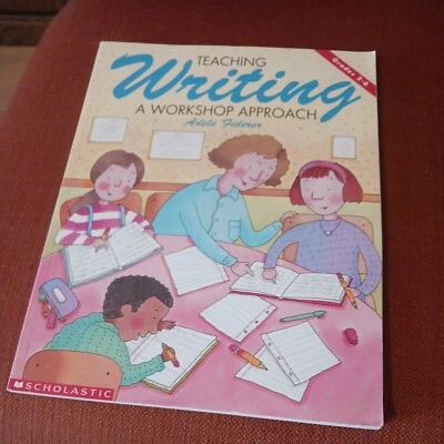 Teaching Writing : A Workshop Approach by Adele Fiderer (1995, Trade Paperback) - Image 1 of 4