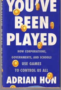 YOU'VE BEEN PLAYED: By Adrian Hon (2022 Hardcover){D5} - Foto 1 di 2