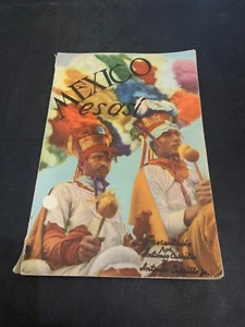 1946 Mexico es asi Mexico Travel Book by Antonio Carillo Softcover - Picture 1 of 8