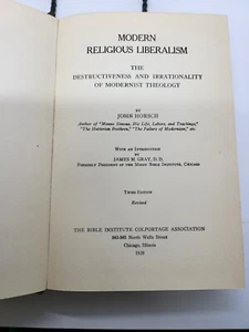 Modern Religious Liberalism - John Horsch - 1925 - Hardcover - Vintage - Picture 1 of 5
