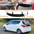For 2010-2018 Vauxhall Meriva II Painted Rear Window Roof Spoiler Wing Universal