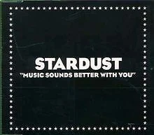 Music Sounds Better With You von Stardust | CD | Zustand gut - Bild 1 von 1