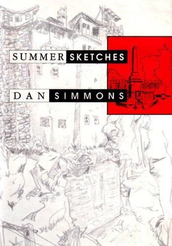 Summer Sketches - SIGNED by Dan Simmon from Lord John Press First edition NEW - Image 1 of 1