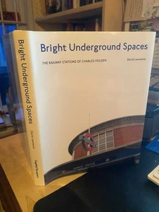 Bright Underground Spaces London tube station architecture of Charles Holden HB - Imagen 1 de 1
