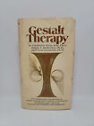 Gestalt Therapy by Frederick Perls, M.D., Ph.D., Ralph F. Hefferline, Ph. D.