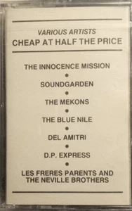 VARIOUS - CHEAP AT HALF THE PRICE (Cassette Tape, Sampler, 1989) Soundgarden A&M - Picture 1 of 2