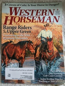 Western Horseman April 2013 Colic Cowboys (E-5) - Foto 1 di 2