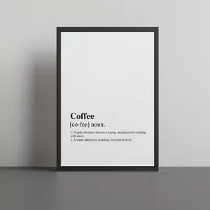 Coffee Definition Print - Wall Art Poster Print - Available Framed - Picture 1 of 6