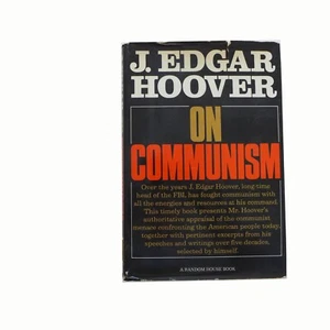 J. Edgar Hoover ON COMMUNISM  1st Edition 1st Printing Book FBI Law Enforcement - Picture 1 of 10