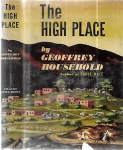 The High Place. by Geoffrey Household. Boston, 1950. First Edition. in D/J. - Picture 1 of 2