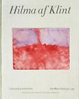 Hilma af Klint Catalogue RaisonnA Volume VI: L. Birnbaum, Almqvist**