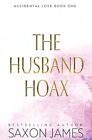 The Husband Hoax,Saxon James