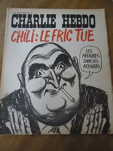 CHARLIE HEBDO N°150 FRIC TUE CHILI ARGENT PRESIDENT WOLINSKI CABU 1 oct 1973 - Imagen 1 de 1