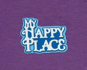 Tarjetas de álbum de recortes troquelados título MY HAPPY PLACE - Imagen 1 de 1