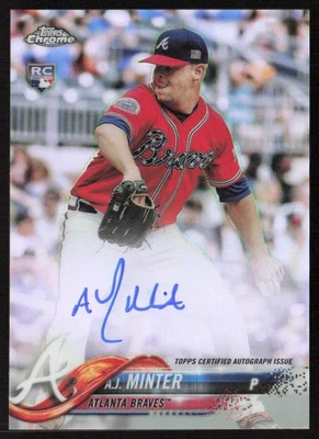 2018 Topps Chrome Rookie Auto Refractor /499 A.J. Minter #RA-AM Braves - Image 1 of 2