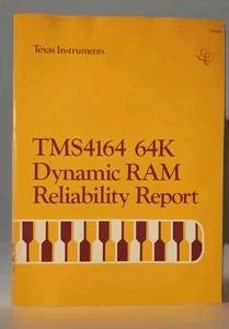 Texas Instruments TMS4164 64K Dynamic RAM Reliability Report - Picture 1 of 10