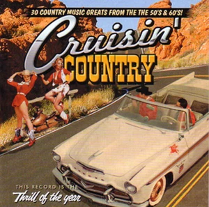 V.A. - CRUISIN' COUNTRY - Echoes from the Mountains! CD - Picture 1 of 1