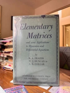 Elementary Matrices by Frazer, Dunca, & Collar (1947) - Bild 1 von 10