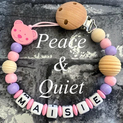 PEACE & QUIET Personalisierter Schnullerclip💖Holz⭐️Schnullerkette💖Lila⭐️Mädchen Rosa Flieder Grob